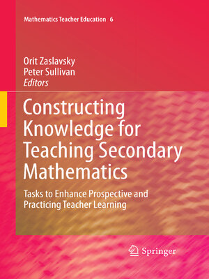 cover image of Constructing Knowledge for Teaching Secondary Mathematics